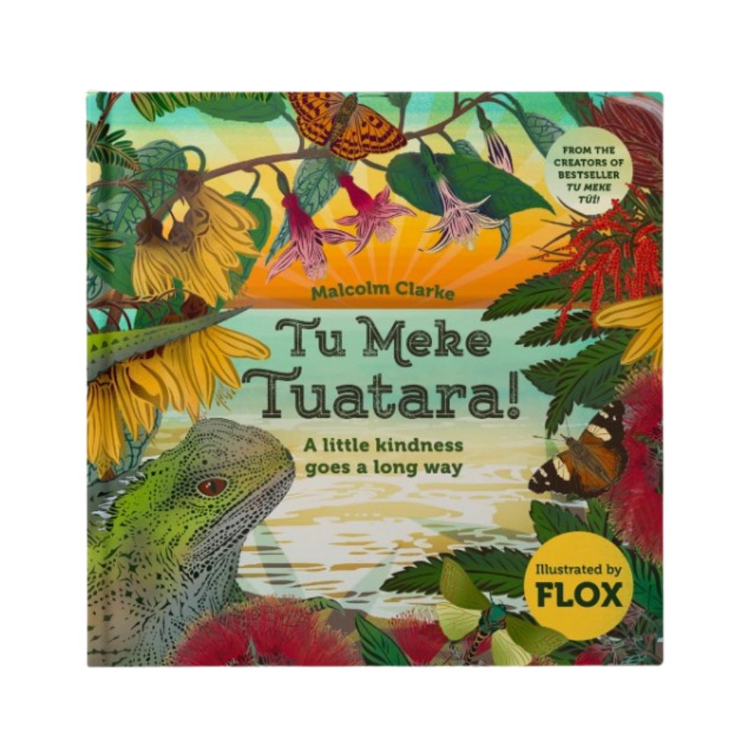 Flox Malcolm Clarke book Tu Meke Tuatara English