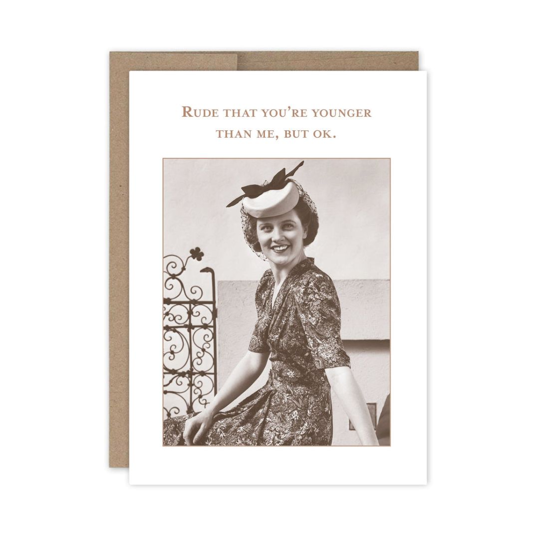 Shannon Martin Gift Greeting Card younger than me