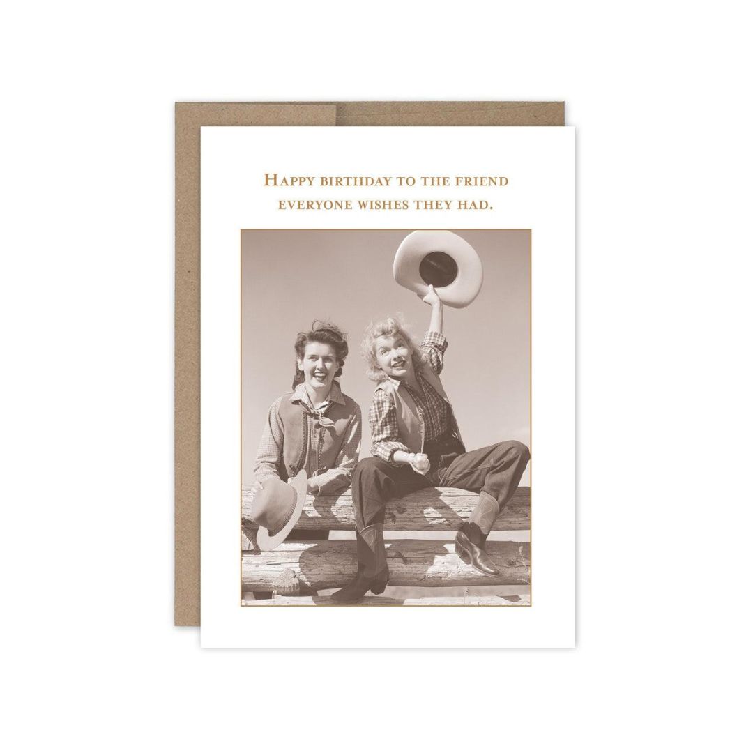Shannon Martin Gift Greeting Card happy birthday friend everyone wishes they had